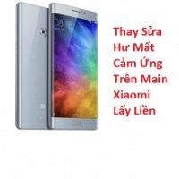 Thay Sửa Hư Mất Cảm Ứng Trên Main Xiaomi Mi Note 2 Lấy Liền